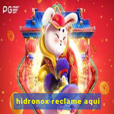 hidronox reclame aqui